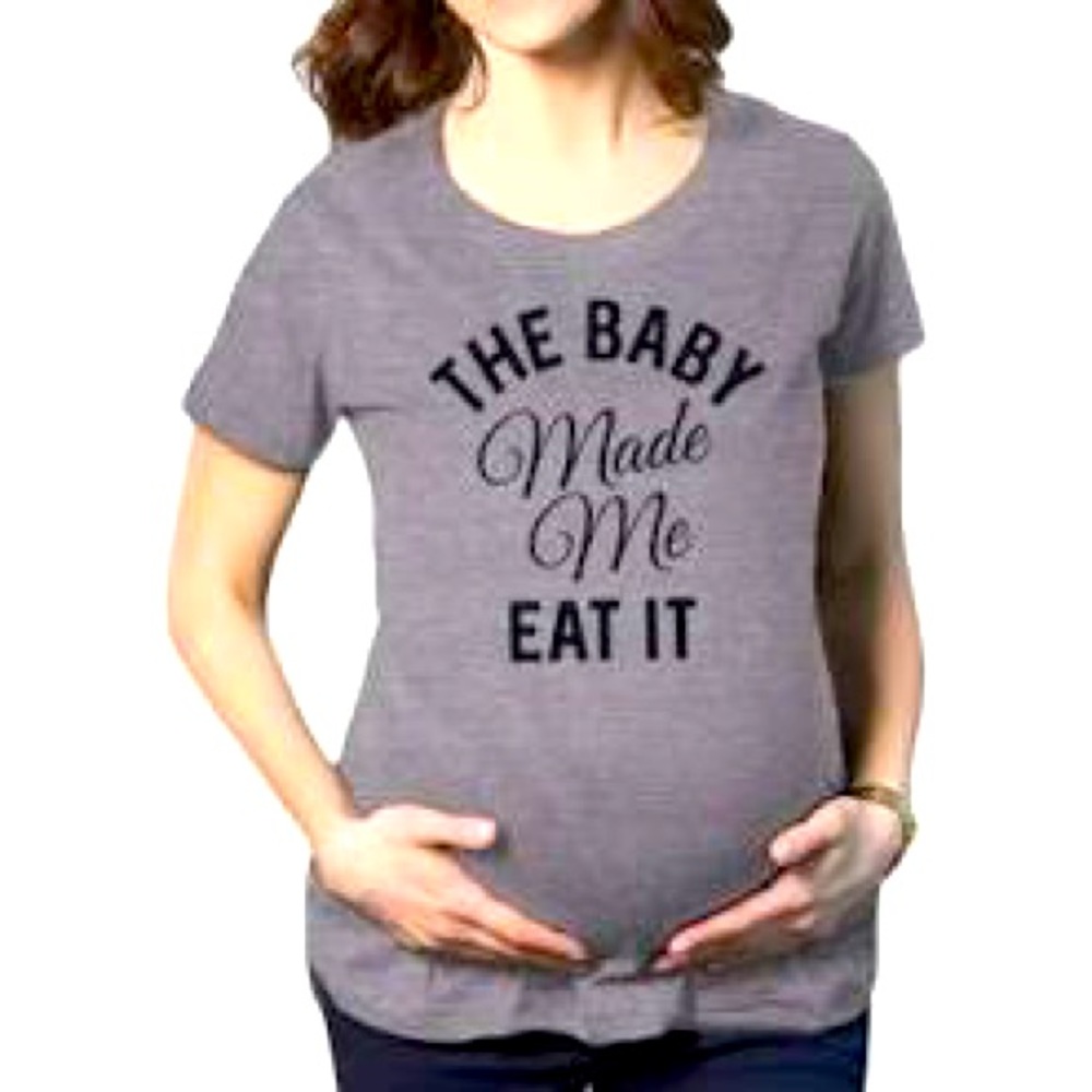 CrazyDog Baby Made Me Eat It T-Shirt